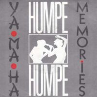 HUMPE HUMPE / YAMA-HA / MEMORIES / 7" /