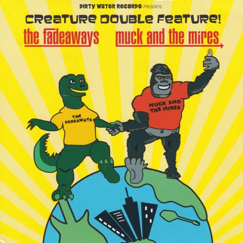 MUCK AND THE MIRES THE FADEAWAYS CREATURE DOUBLE FEATURE