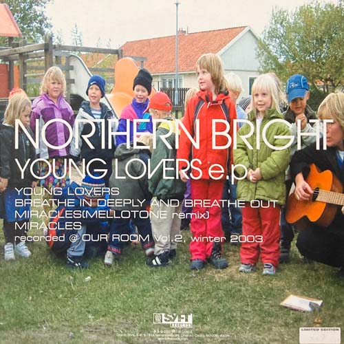 NORTHERN BRIGHT YOUNG LOVERS E.P.