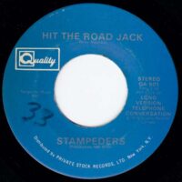 THE STAMPEDERS / HIT THE ROAD JACK / HARD LOVIN WOMAN / 7" /