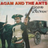 ADAM AND THE ANTS / STAND & DELIVER! / 7" /
