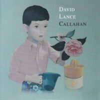 DAVID LANCE CALLAHAN / STRANGE LOVERS / 7" /