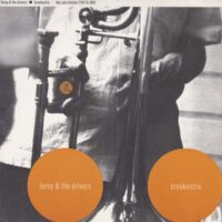 LEROY & THE DRIVERS / BREAKESTRA / THE SAD CHICKEN / 7" /