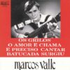 MARCOS VALLE 7