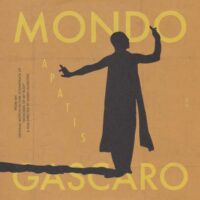 MONDO GASCARO / APATIS / DARI SEBERANG / 7" /