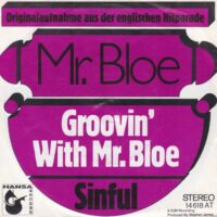 MR. BLOE / GROOVIN' WITH MR. BLOE / 7" /
