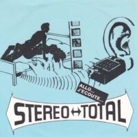 STEREO TOTAL / ALLO... J'ECOUTE... / 7" /