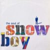 SNOWBOY / THE SOUL OF SNOWBOY / LP / 2 THE SOUL OF SNOWBOY