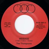 THE THOMPSONS / MESSAGE (FROZ1 EDIT) / I'LL ALWAYS LOVE YOU / 7" /