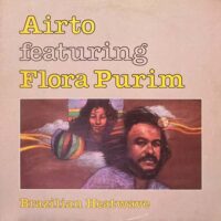 AIRTO FEATURING FLORA PURIM / BRAZILIAN HEATWAVE / LP /