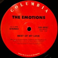 THE EMOTIONS / BEST OF MY LOVE / I DON'T WANNA LOSE YOUR LOVE / 12" /
