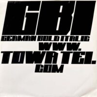 TOWA TEI / GBI (GERMAN BOLD ITALIC) / 12" x 2 /