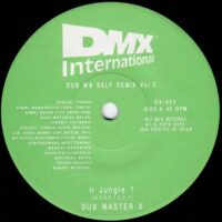 DUB MASTER X / DUB WA SELF REMIX VOL.3 / 7" /