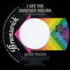 JACKIE WILSON I GET THE SWEETEST FEELING