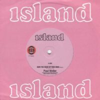 PAUL WELLER / HAVE YOU MADE UP YOUR MIND / ECHOES ROUND THE SUN / 7" /