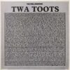 TWA TOOTS PEEL