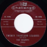 THE CHAMPS / TOO MUCH TEQUILA / TWENTY THOUSAND LEAGUES / 7" /