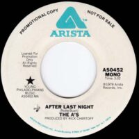 THE A'S / AFTER LAST NIGHT / 7" /