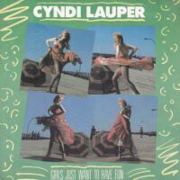 CYNDI LAUPER / GIRLS JUST WANT TO HAVE FUN / 7" /