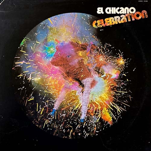 EL CHICANO CELEBRATION