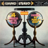 ESQUIVEL, HIS PIANO AND GROUP / FOUR CORNERS OF THE WORLD / LP /