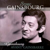 SERGE GAINSBOURG / GAINSBOURG AVANT GAINSBARRE / LP /