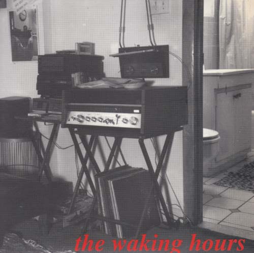THE WAKING HOURS 7