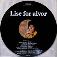 LISE REINAU / LISE FOR SJOV / LISE FOR ALVOR / LP /