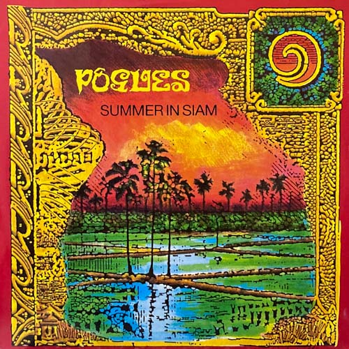 POGUES SUMMER IN SIAM