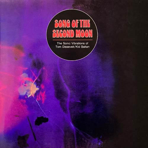 SONG OF THE SECOND MOON LP
