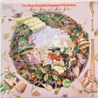 LIVING STRINGS AND LIVING VOICES / THE MOST BEAUTIFUL SOUNDS OF CHRISTMAS / LP /