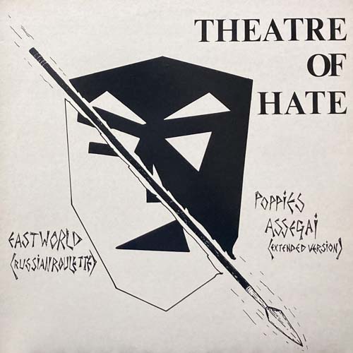 THEATRE OF HATE EASTWORLD