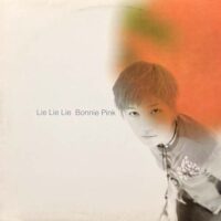 ボニー・ピンク BONNIE PINK / LIE LIE LIE / 12" /