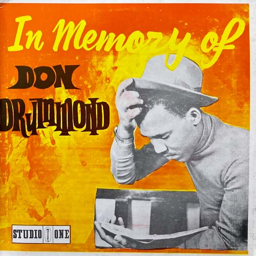 IN MEMORY OF DON DRUMMOND