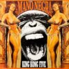 KING KONG FIVE