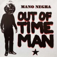 MANO NEGRA / OUT OF TIME MAN / 12" /