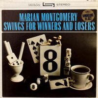MARIAN MONTGOMERY / SWINGS FOR WINNERS AND LOSERS / LP /