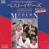 MODERN ROMANCE / BEST YEARS OF OUR LIVES / 7" /