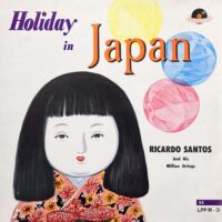 RICARDO SANTOS AND HIS MILLION STRINGS / HOLIDAY IN JAPAN / LP /
