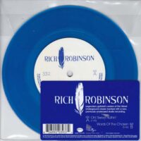 RICH ROBINSON / OH! SWEET NUTHIN / WORDS OF THE CHOSEN / 7" /
