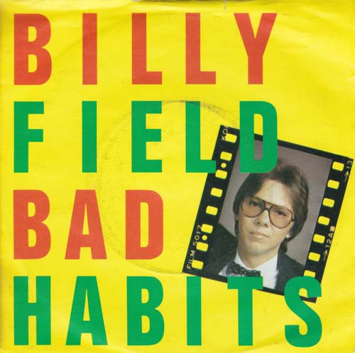 BILLY FIELD BAD HABITS