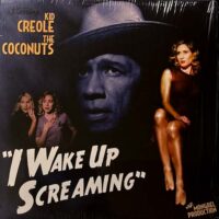 KID CREOLE & THE COCONUTS / I WAKE UP SCREAMING / 2LP /