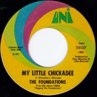 THE FOUNDATIONS / MY LITTLE CHICKADEE / SOLOMAN GRUNDY / 7" /