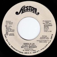 BETTY WRIGHT / OOOLA LA / 7" /