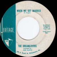 THE DREAMLOVERS / WHEN WE GET MARRIED / JUST BECAUSE / 7" /