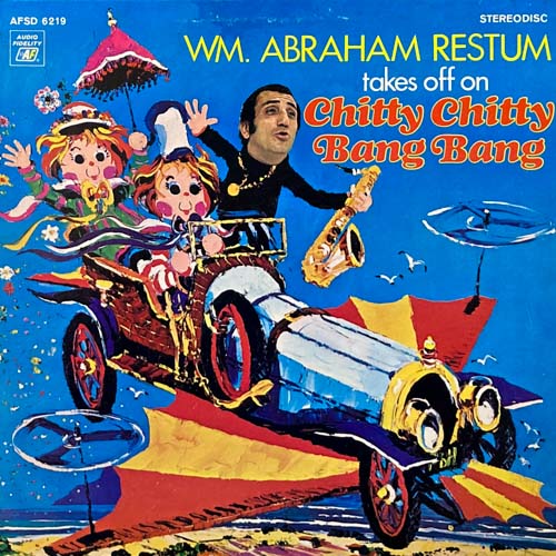 WM. ABRAHAM RESTUM TAKES OFF ON CHITTY CHITTY BANG BANG