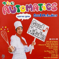 THE AUTOMATICS / GOOD MELODIES / LP /