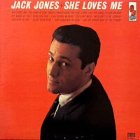 JACK JONES WITH JACK ELLIOTT AND HIS ORCHESTRA / SHE LOVES ME / LP /