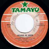 VICTORIO VERGARA Y SU CONJ. / PECADO DE AMOR / PARA TI SANTA LIBRADA / 7" /