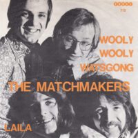 THE MATCHMAKERS / WOOLY WOOLY WATSGONG / LAILA / 7" /